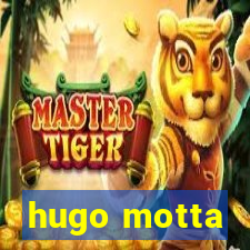 hugo motta